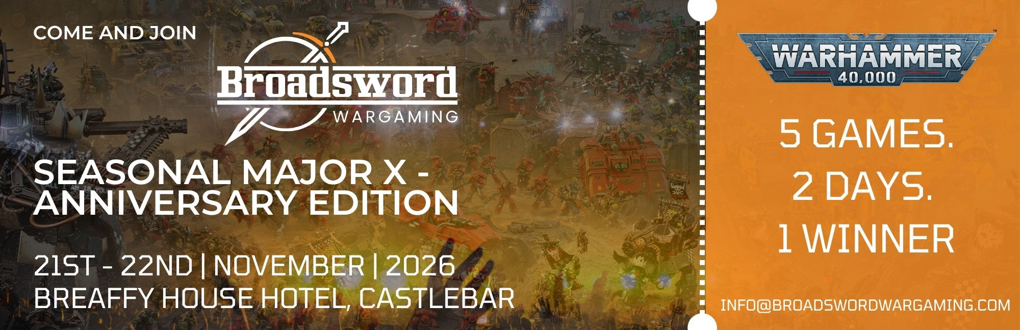 Broadsword Wargaming Seasonal Major X (Anniversary Edition) - Warhammer 40k Tournament- November 21st-22nd, 2026
