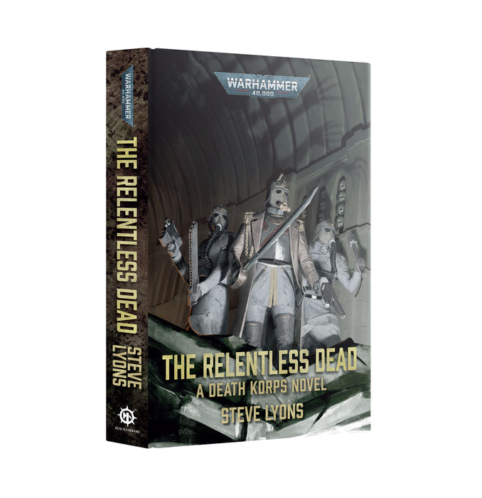 The Relentless Dead (Royal HB)