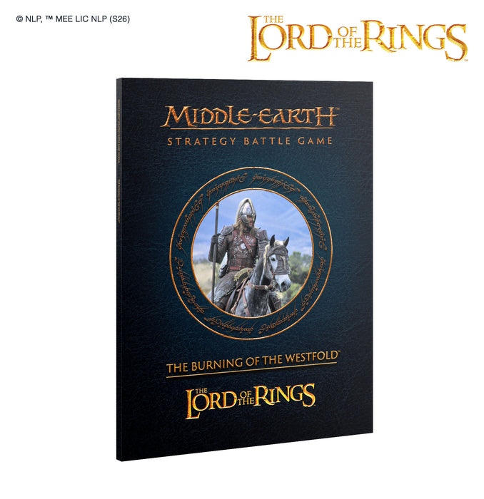 Middle-earth Strategy Battle Game - Journal: The Burning of the Westfolk