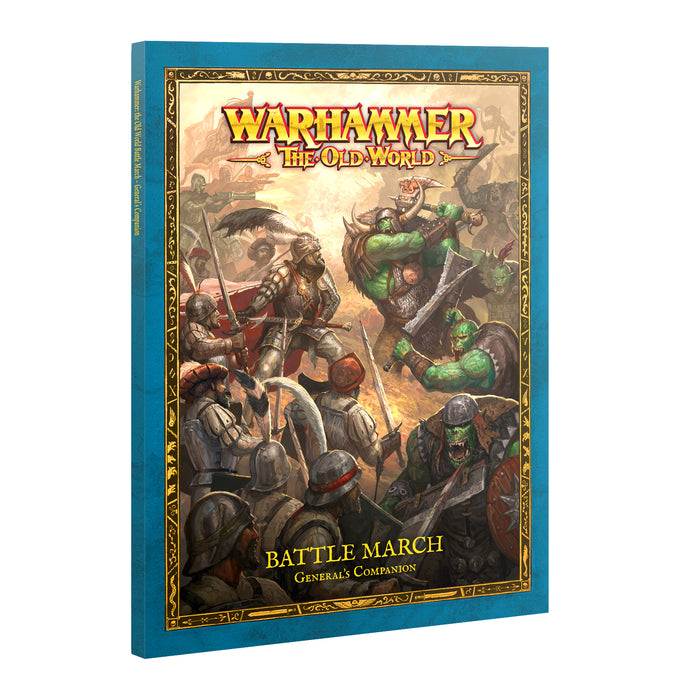 Warhammer The Old World: Battle March - Generals Companion