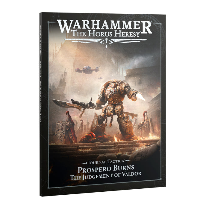 Journal Tactica: Prospero Burns - Judgement of Malcador