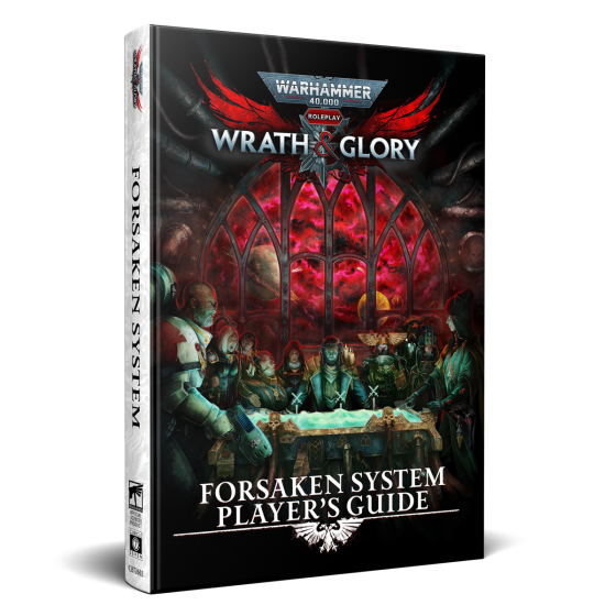 Warhammer 40,000: Wrath & Glory, Forsaken System Player's Guide